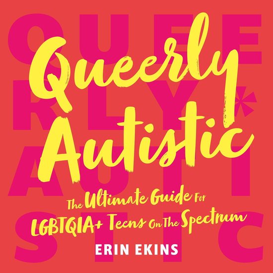 Queerly Autistic