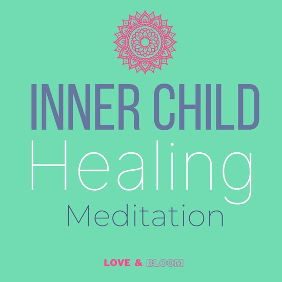 Inner child healing Meditation Reconnecting with your wounded self