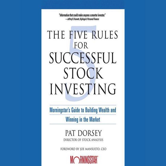 The Five Rules for Successful Stock Investing