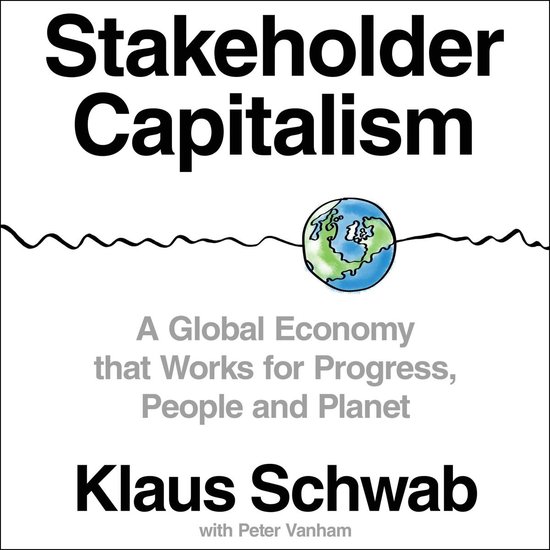 Stakeholder Capitalism