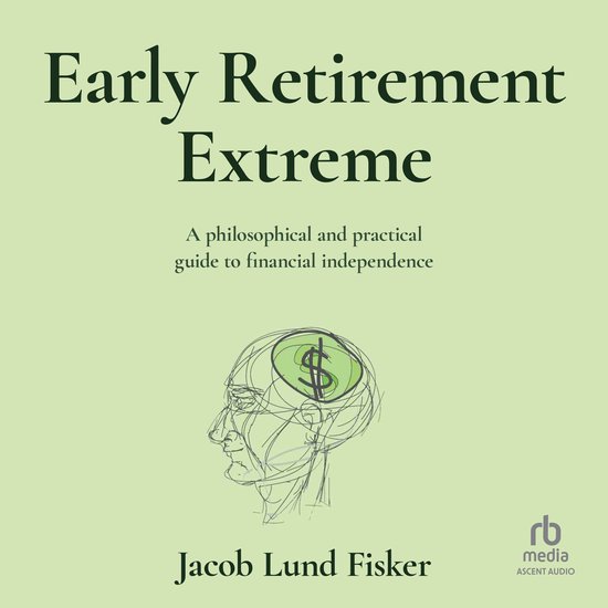 Early Retirement Extreme