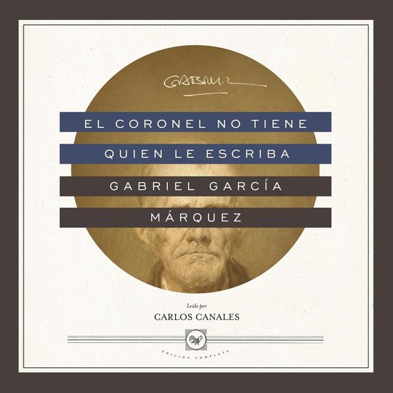 El coronel no tiene quien le escriba