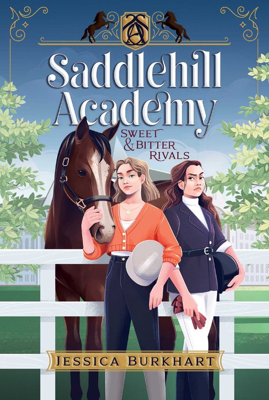 Saddlehill Academy- Sweet & Bitter Rivals