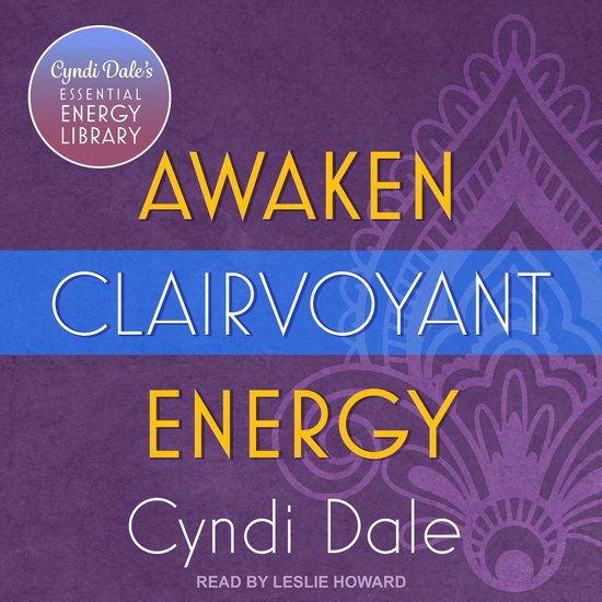 Awaken Clairvoyant Energy