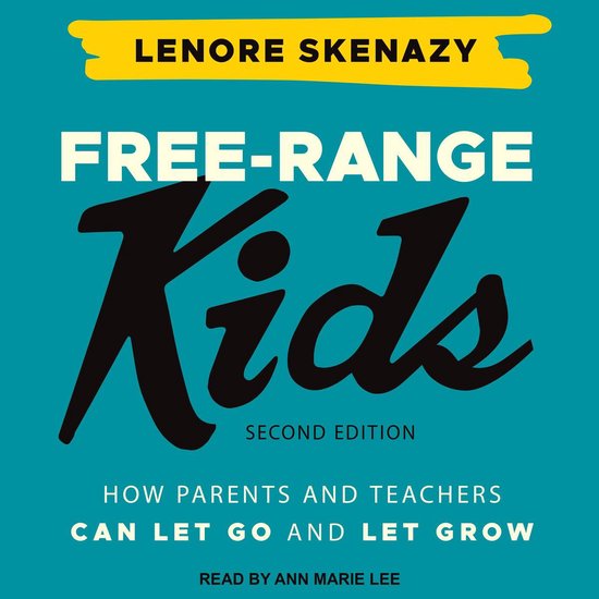 Free-Range Kids