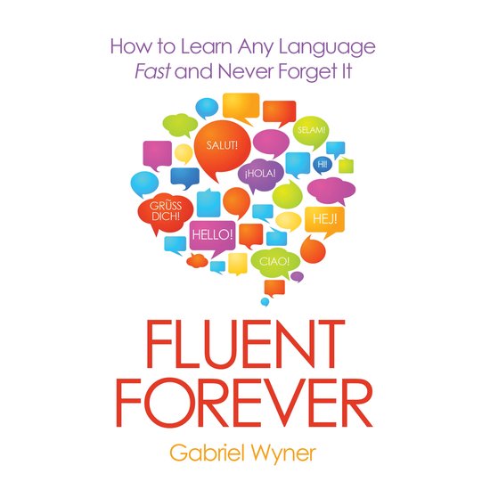 Fluent Forever