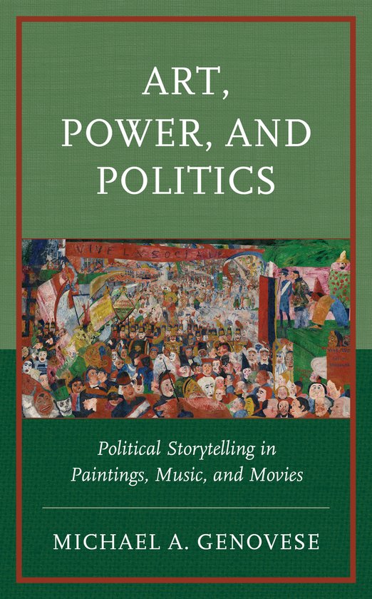 Art, Power, and Politics