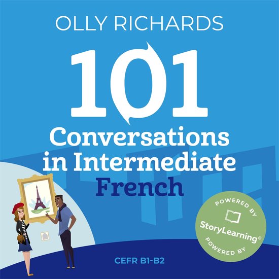 101 Conversations in Intermediate French