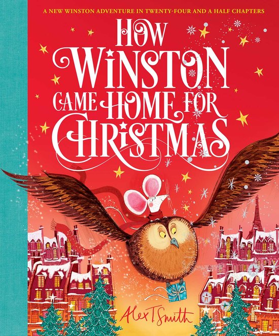 Alex T. Smith Advent Books- How Winston Came Home for Christmas