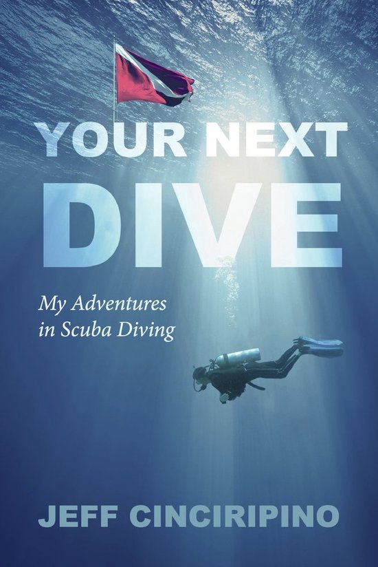 Your Next Dive