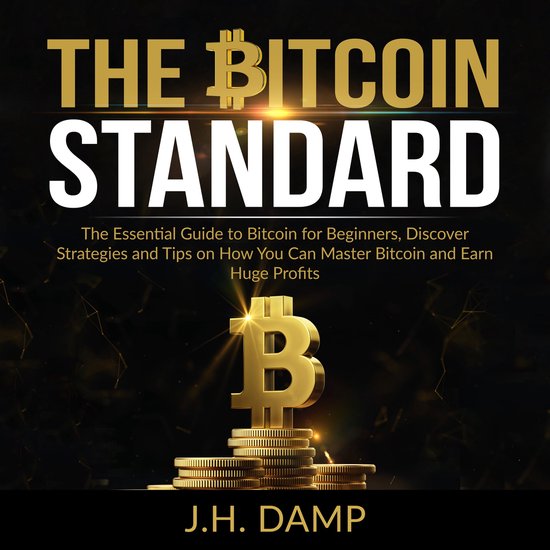 The Bitcoin Standard