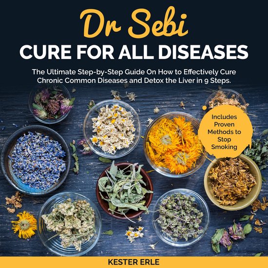 Dr. Sebi Cure for all Diseases