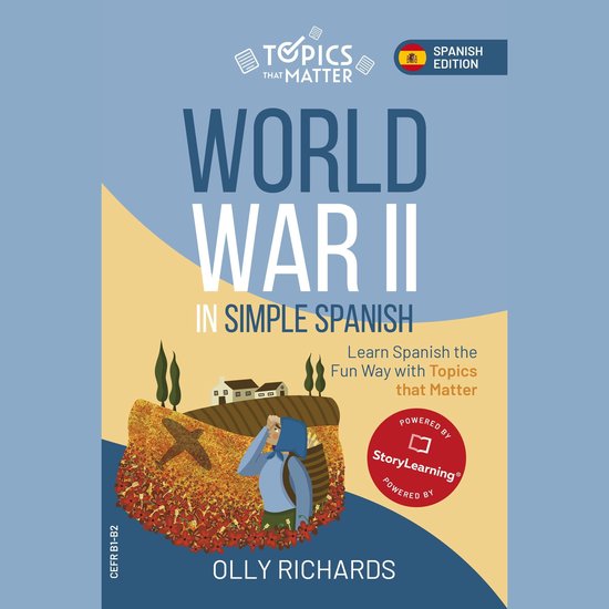 World War II in Simple Spanish