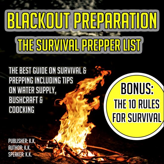 BLACKOUT PREPARATION: THE SURVIVAL PREPPER LIST