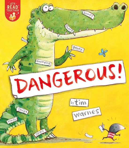 Let's Read Together- Dangerous!