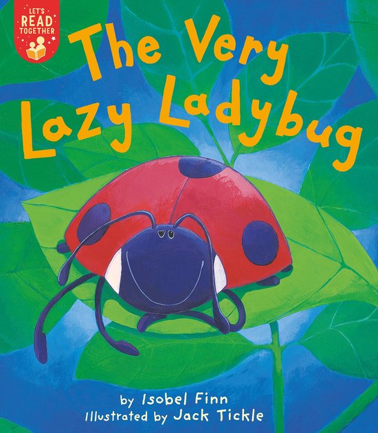 Let's Read Together-The Very Lazy Ladybug