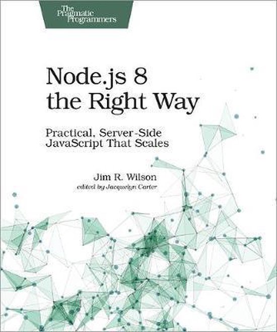 Node.js 8 the Right Way