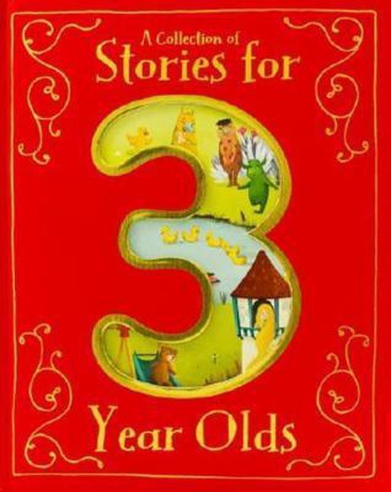 A Collection of Stories for 3 Year Olds