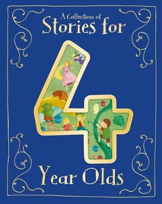 A Collection of Stories for 4 Year Olds