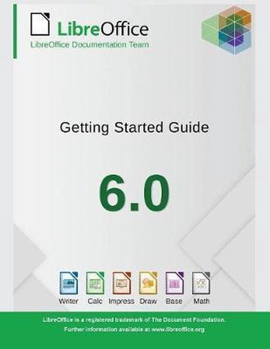 Getting Started with LibreOffice 6.0