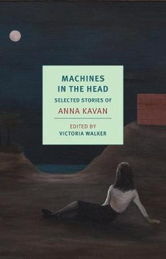 Machines in the Head: Selected Stories