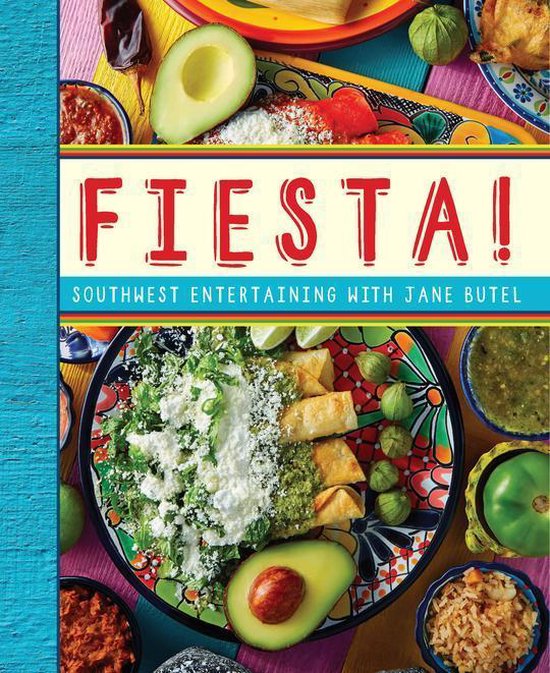 The Jane Butel Library - Fiesta!