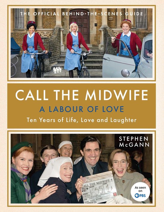 Call the Midwife: A Labour of Love