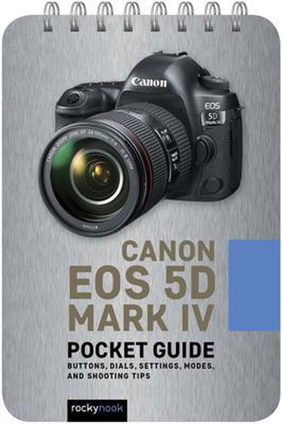 Canon EOS 5D Mark IV Pocket Guide