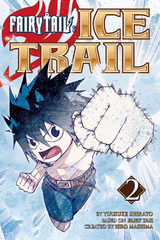 Fairy Tail Ice Trail 2 - Fairy Tail Ice Trail 2