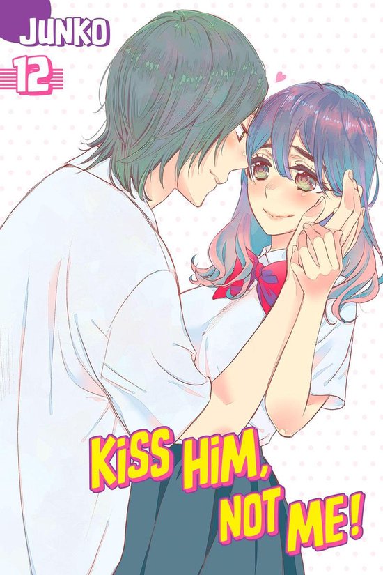 Kiss Him, Not Me 12 - Kiss Him, Not Me 12