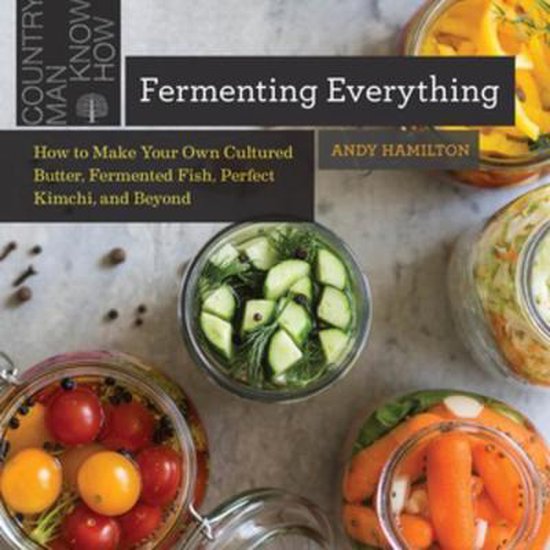 Fermenting Everything