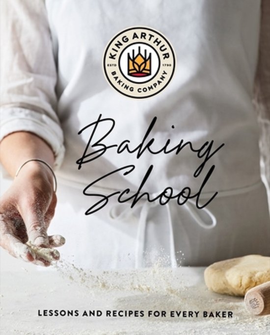 The King Arthur Baking School