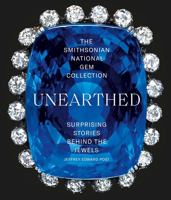 The Smithsonian National Gem Collection—Unearthed