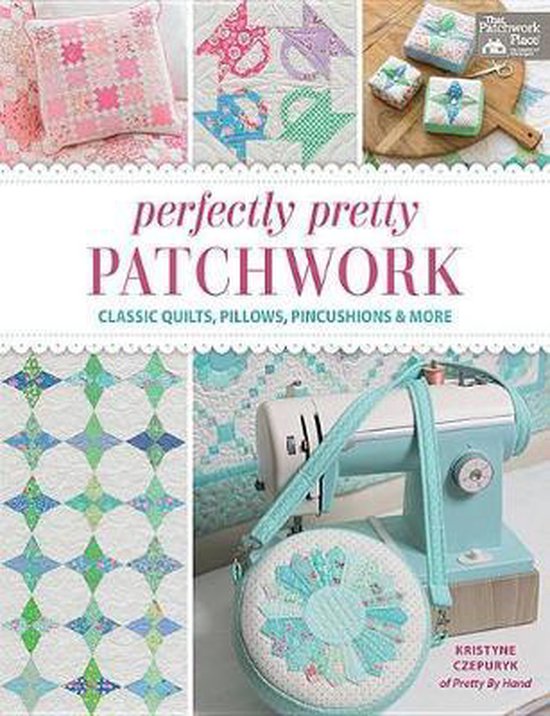 Perfectly Pretty Patchwork