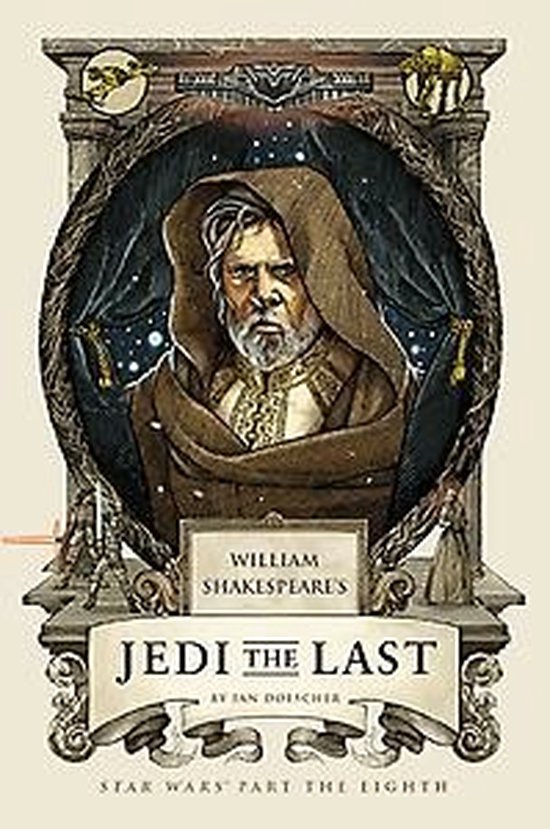 William Shakespeare's Jedi the Last