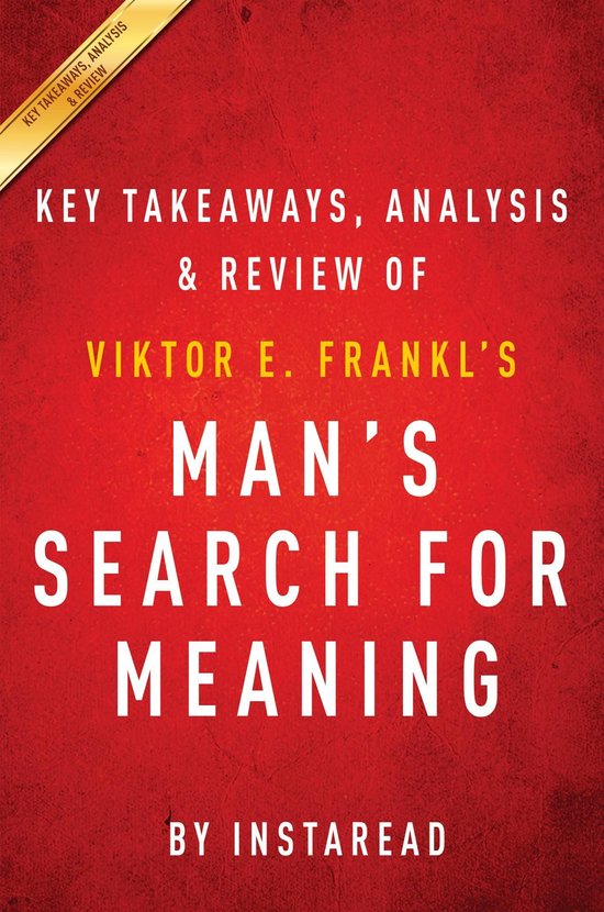 Summary of Man's Search for Meaning