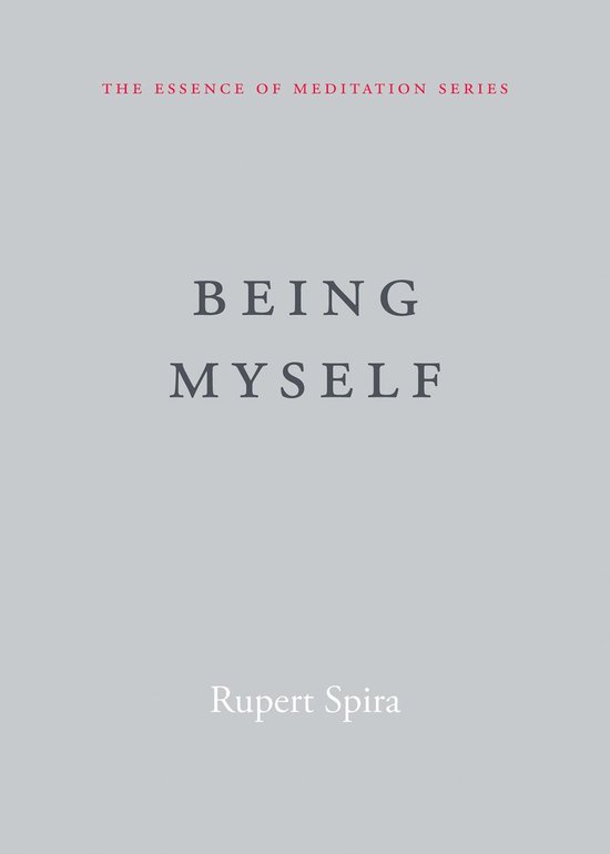 The Essence of Meditation Series - Being Myself