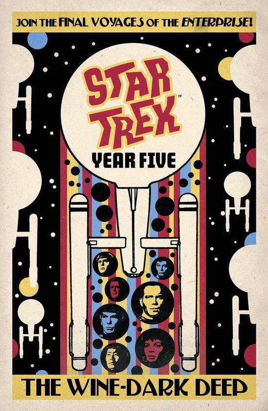 Star Trek: Year Five - The Wine-Dark Deep