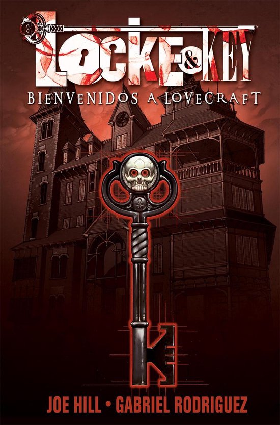 Locke and Key, Volume 1:: Bienvenidos a Lovecraft: (Locke and Key, Volume 1