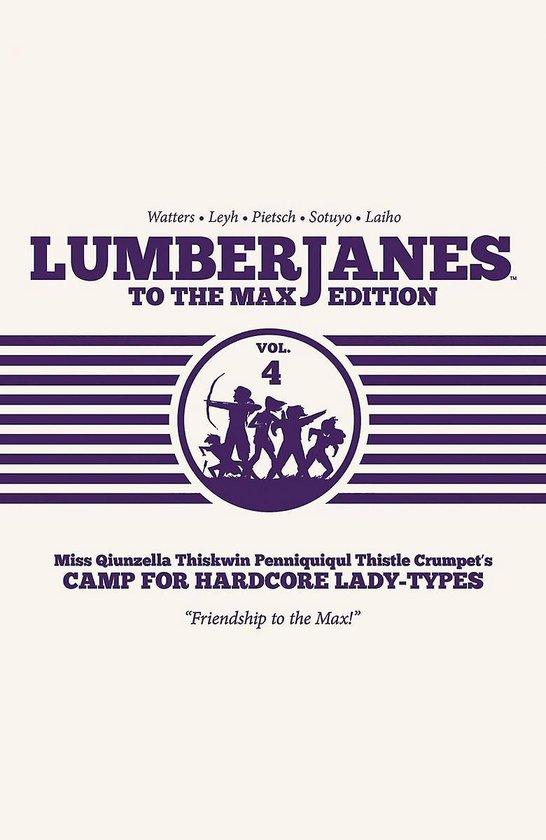 Lumberjanes to the Max Vol. 4