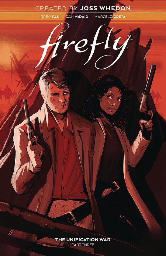 Firefly- Firefly: The Unification War Vol. 3