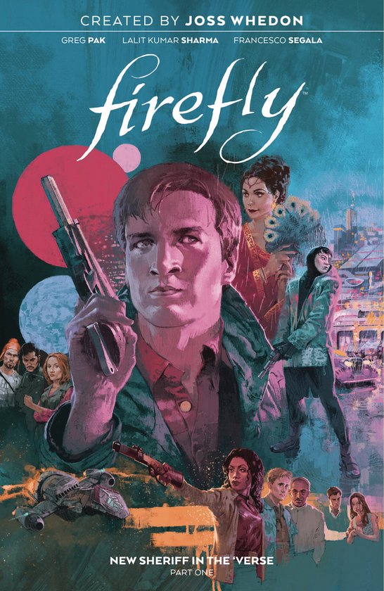 Firefly- Firefly: New Sheriff in the 'Verse Vol. 1