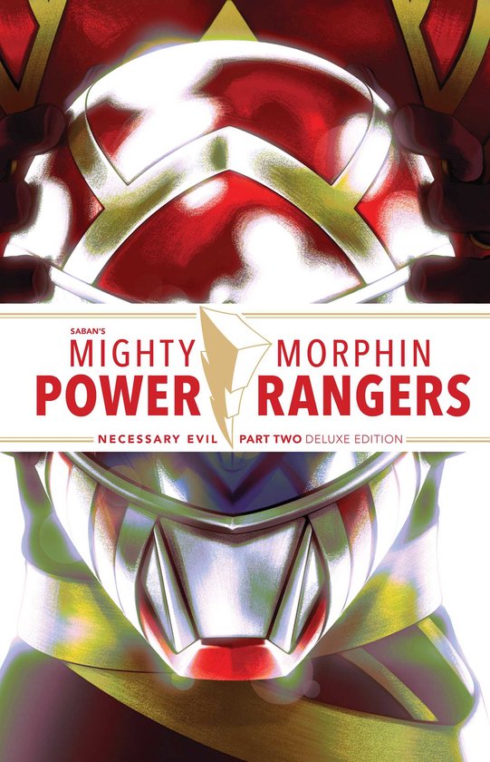 Mighty Morphin Power Rangers: Necessary- Mighty Morphin Power Rangers: Necessary Evil II Deluxe Edition HC