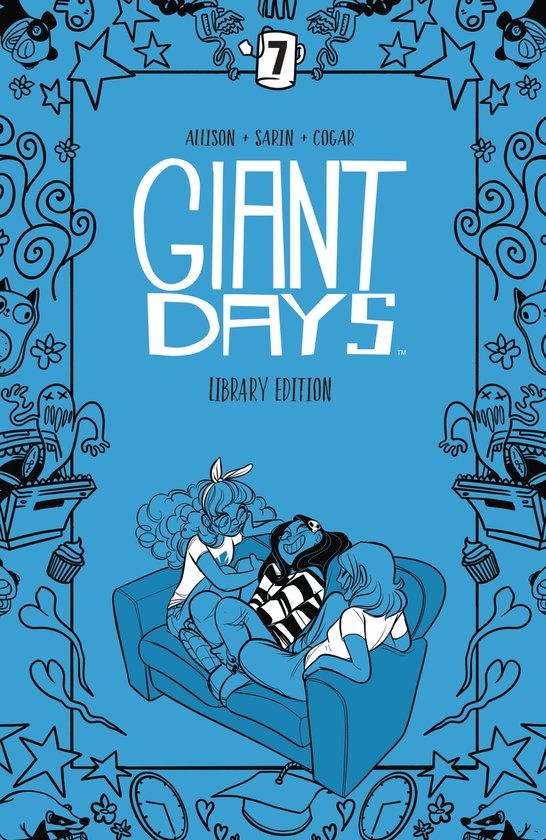 Giant Days Library Edition Vol 7