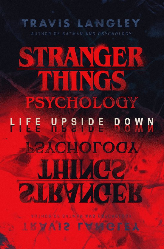 Popular Culture Psychology 14 - Stranger Things Psychology