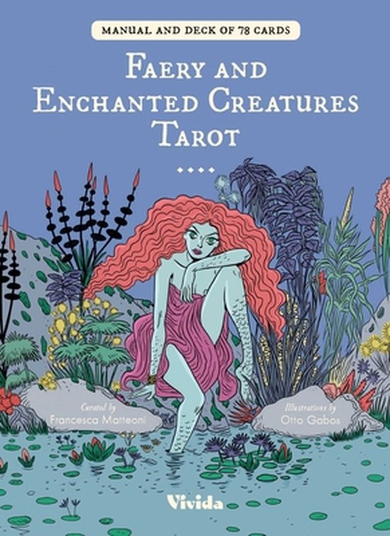 Faeries and Magical Creatures: Tarot Card Magic and Mysticism (78 Tarot Cards and Guidebook)