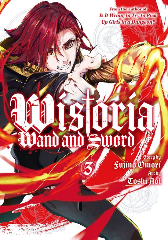 Wistoria: Wand and Sword 3 - Wistoria: Wand and Sword 3