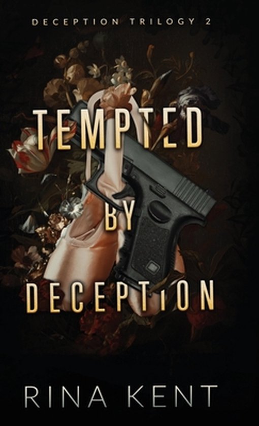 Deception Trilogy Special Edition- Tempted by Deception