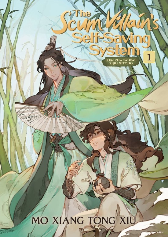 The Scum Villain's Self-Saving System: Ren Zha Fanpai Zijiu Xitong (Novel) 1 - The Scum Villain's Self-Saving System: Ren Zha Fanpai Zijiu Xitong (Novel) Vol. 1