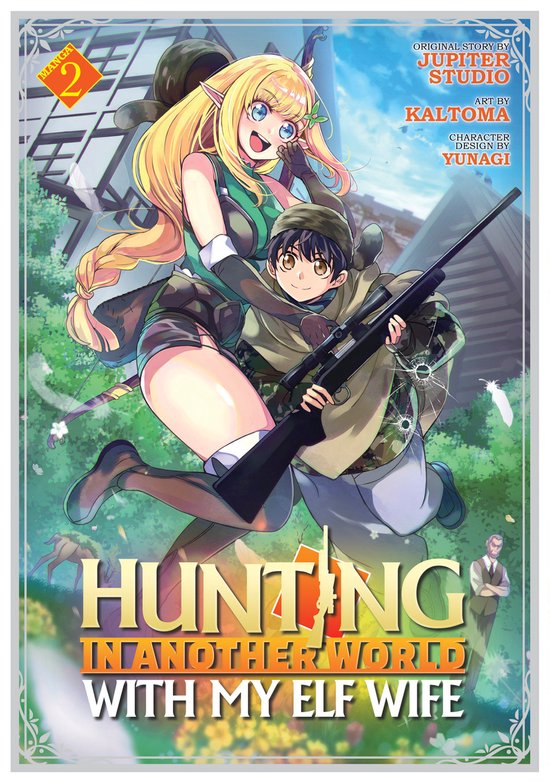 Hunting in Another World With My Elf Wife (Manga)- Hunting in Another World With My Elf Wife (Manga) Vol. 2